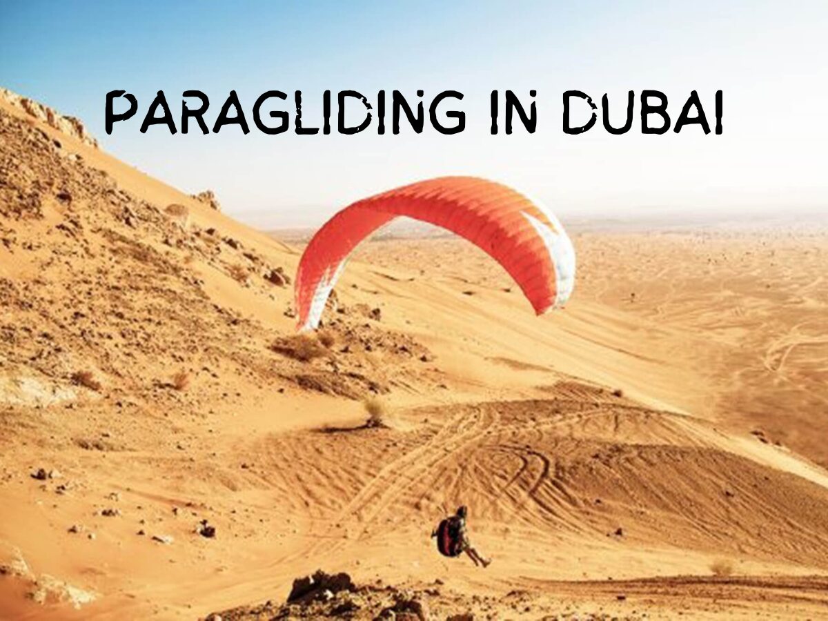 Paragliding in Dubai: Delights in the Desert