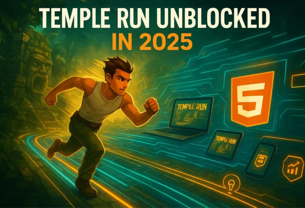 What Exactly Is Temple Run Unblocked?